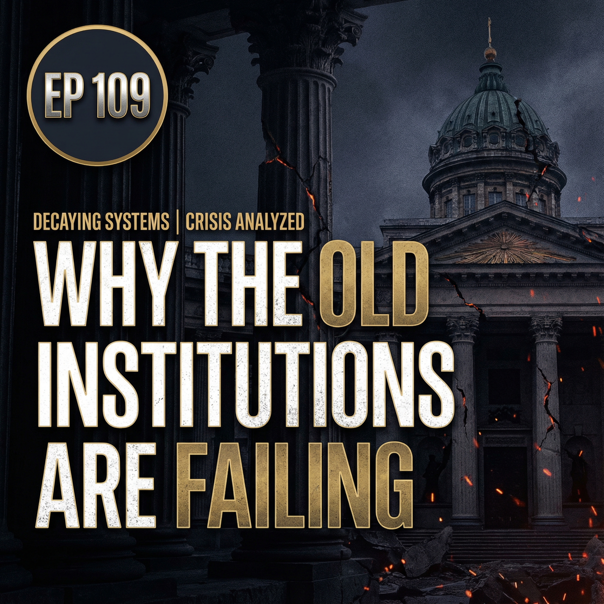 why-the-old-institutions-are-failing